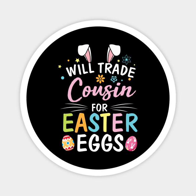 Star Flower Bunny Will Trade Cousin For Easter Eggs Happy Me Magnet by Cowan79